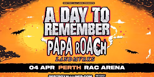 A Day To Remember and Papa Roach