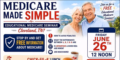 Medicare Made Simple Lunch and Learn!