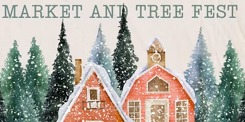 Smiths Holiday Market and Tree Fest