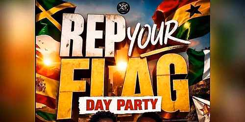 Rep your flag - DAY PARTY \u2600\ufe0f