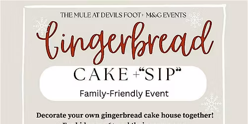 Cake+Sip: Gingerbread House