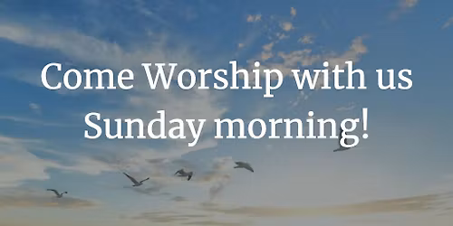 Sunday Morning Worship