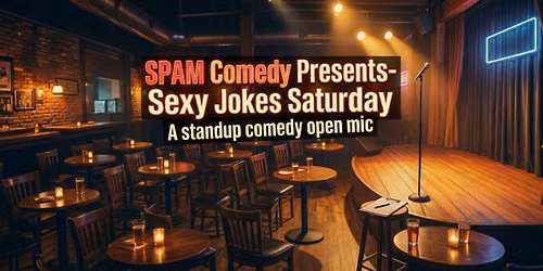 Saturday Comedy Open Mic