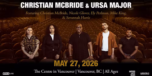 Christian McBride & Ursa Major - Vancouver