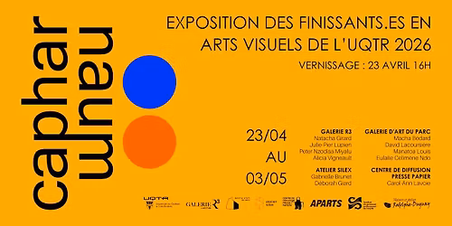 \ud83c\udf8aVernissage des finissant.e.s 2026 de l'UQTR\ud83c\udf8a