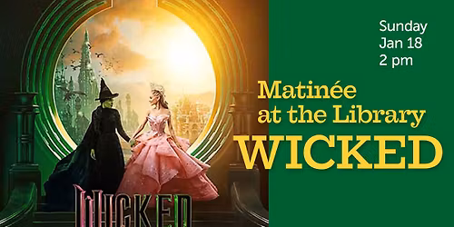 Matin\u00e9e at the Library | Wicked