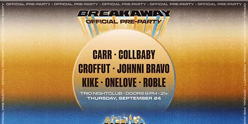 Breakaway Carolina Official After Party - Local Takeover