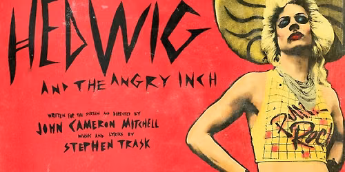 Hedwig and the Angry Inch (25th Anniversary) (part of the free Cincinnati Pride Film Series)