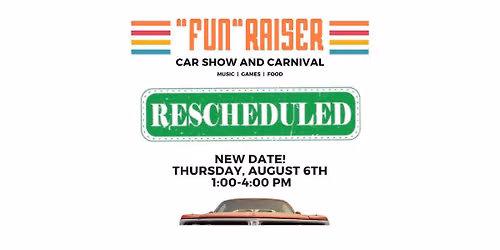 Car Show and Carnival "Fun" Raiser