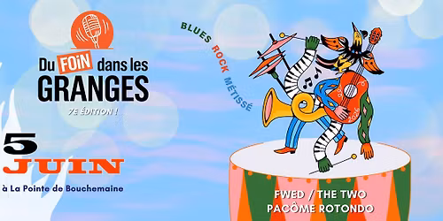 Du Foin dans les Granges 2026 - JUIN