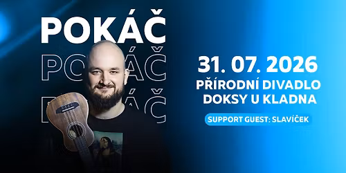 POK\u00c1\u010c I p\u00e1tek 31.07.2026 I P\u0159\u00edrodn\u00ed divadlo Doksy u Kladna