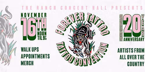 Forever Tattoo Parlour 20th Anniversary & Convention