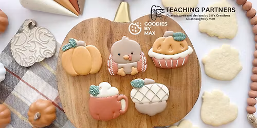 \u201cThanksgiving\u201d Cookie Decorating Class (Ftn. Hills)