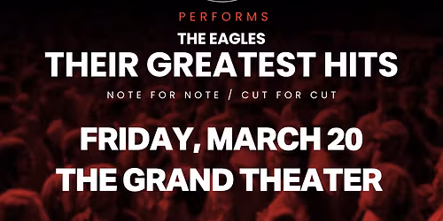 Classic Albums Live - The Eagles - Their Greatest Hits at The Rady Shell at Jacobs Park