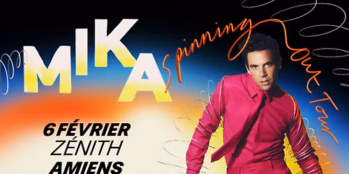 CONCERT MIKA - Z\u00c9NITH D'AMIENS \/\/ 2 F\u00c9VRIER 2026