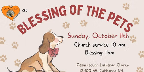Blessing of the Pets with JR's Pups-N-Stuff @ Resurrection Lutheran Church