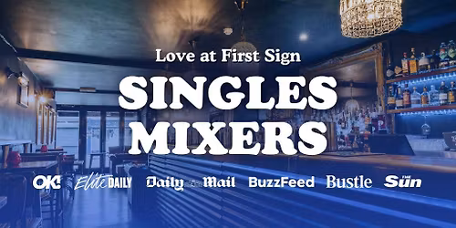 20s & 30s Single's Mixer Event with Love at First Sign