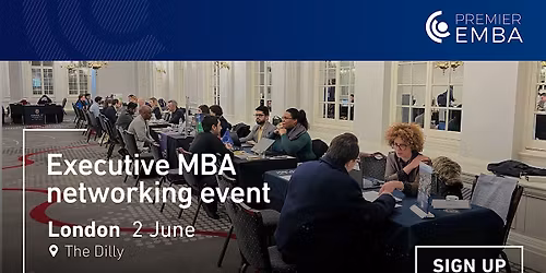 Networking Premier EMBA Event in London