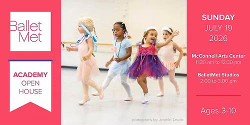 BalletMet Academy Open House