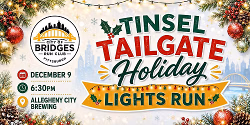 Annual Tinsel Tailgate Holiday Lights Run | Allegheny City Brewing