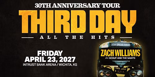 Third Day 30th Anniversary Tour - Wichita, KS