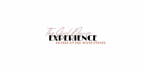 The Girl Dinner Experience