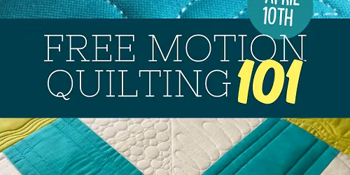 Free Motion Quilting Class 101 \ud83e\uddf5\ud83e\udea1 