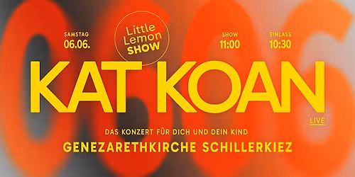 Little Lemon Show mit KAT KOAN