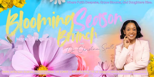 Blooming Season Brunch with Dr. Christina Spells!