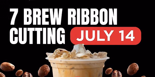 CVBA & 7 Brew Grand Opening Ribbon Cutting