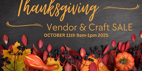 Thanksgiving Craft & Vendor Sale 