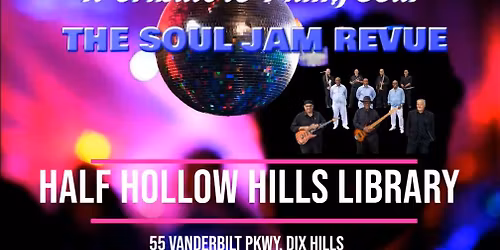 The Soul Jam Revue LIVE @ Half Hollow Hills Library!