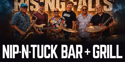 Rising Falls at Nip-N-Tuck Bar & Grill