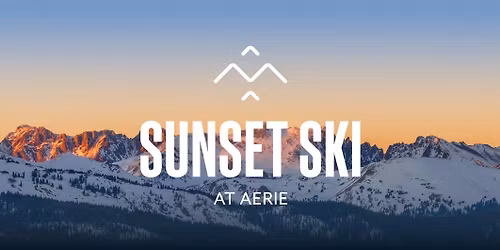 Aerie Sunset Ski Series