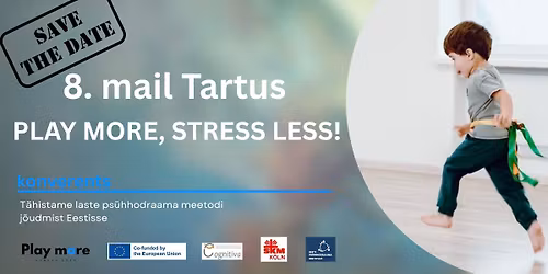 Konverents\/Conference "Play more, stress less!"