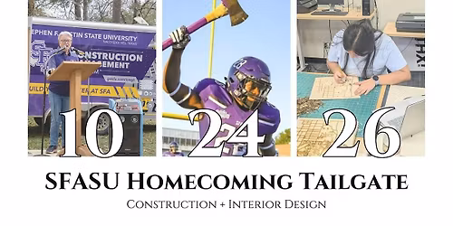 SFA Construction & Interior Design HOMECOMING
