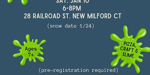 1\/10\/26 Slices & Slime!