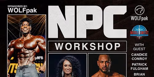 NPC Seminar & Posing Workshop Presented by WOLFpak x MUSCLECONTEST