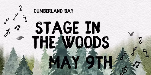 Stage in the Woods - Live Music - May 9th