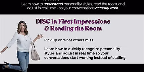 DISC in First Impressions + Reading the Room