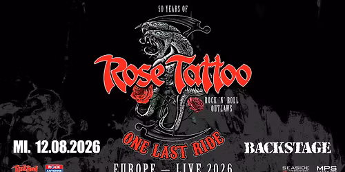 ROSE TATTOO | ROCK'N'ROLL OUTLAWS \u2013 ONE LAST RIDE | BACKSTAGE M\u00dcNCHEN 2026