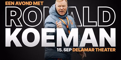 Ronald Koeman \u2013 LIVE in Amsterdam