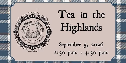 Tea in the Highlands