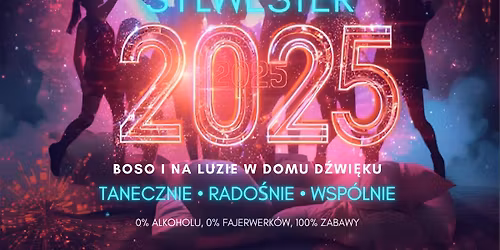 SYLWESTER NA LUZIE I BOSO W DOMU D\u0179WI\u0118KU