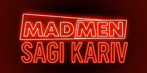 MADMEN presents Sagi Kariv