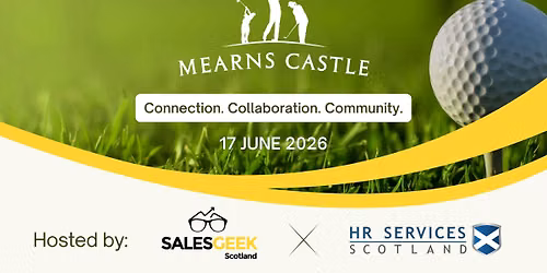 Mearns Castle Business Club - 17 June 2026