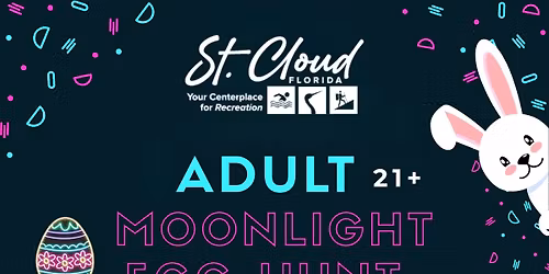 Adult Moonlight Egg Hunt - 21+