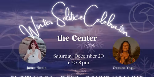 Winter Solstice Gentle Yoga, Reiki & Sound Healing