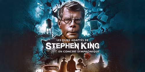 Les Films de Stephen King en Concert (Paris)