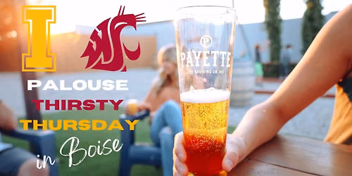 Palouse Thirsty Thursday with Cougs and Vandals